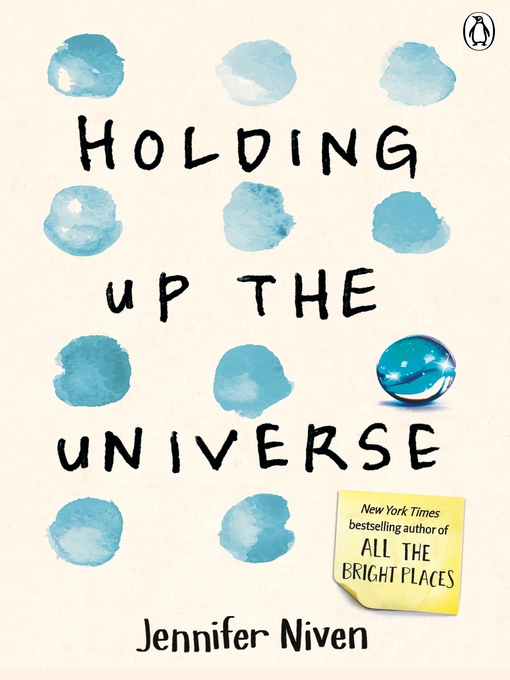 Title details for Holding Up the Universe by Jennifer Niven - Wait list